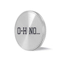 'O-H NO...' BALL MARKER