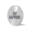 'SIP HAPPENS' BALL MARKER